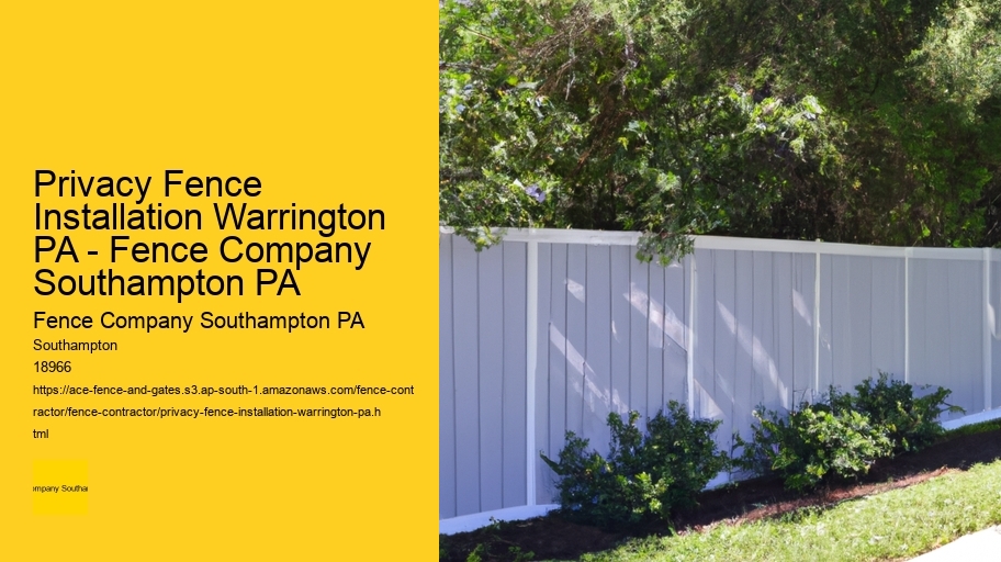 Privacy Fence Installation Warrington PA - Fence Company Southampton PA
