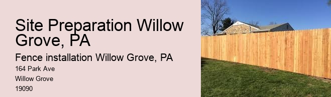Site Preparation Willow Grove, PA